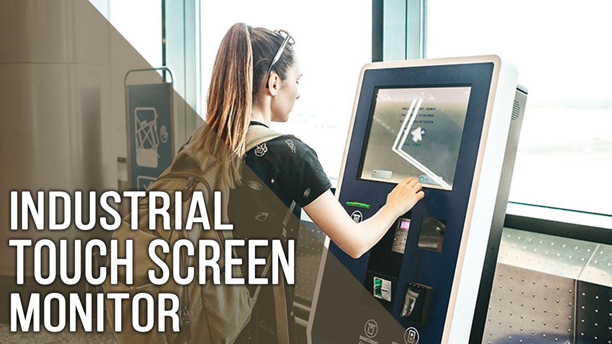 industrial touch screen monitor