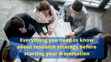 Everything you need to know about research strategy before starting your dissertation