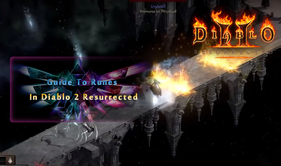 Guide To Runes In Diablo 2 Resurrected