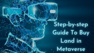 A Step-by-step Guide To Buy Land in Metaverse