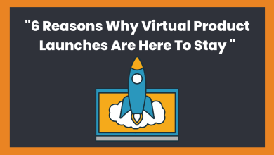 Six-Reasons-Why-Virtual-Product-Launches-Are-Here-To-Stay