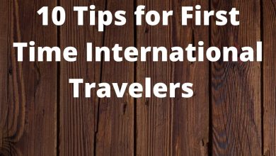 10 Tips for First Time International Travelers